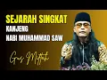 Gus Miftah Terbaru 2025 Sejarah Singkat Kanjeng NABI MUHAMMAD SAW