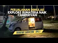 Download Lagu PERJALANAN DI MULAI! - ROADTRIP SUMATRA EPS. 1
