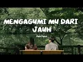 Lagu Mengagumimu Dari Jauh – Adelique | Lagu Galau Paling Menyentuh Tentang Cinta Tanpa Kepastian