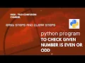 Python program to check number is even or odd