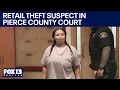 Seattle organized retail theft suspect appears in court FOX 13 Seattle