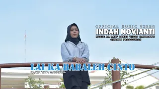 Download INDAH NOVIANTI - LAI KA BABALEH CINTO | LAGU MINANG TERBARU 2024 [Official Music Video] MP3