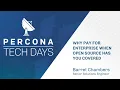 Why Pay for MongoDB Enterprise When Open Source Has You Covered - Percona Tech Days