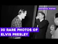 30 Rare Elvis Presley Photos The Intimate and Untold Life of the King of Rock