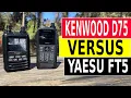 D75 versus FT5