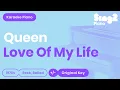 Queen - Love of My Life (Karaoke Piano)