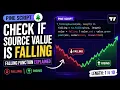 TRADING VIEW--PINE SCRIPT HOW TO FIND IF A SOURCE IS FALLING OR NOT TUTORIAL