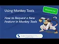Using Monkey Tools - How to Request a new Monkey Tools Feature