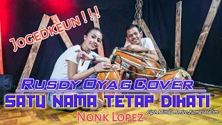 Download ONE NAME KEEP TO HEAR - Nonk Lopez Cover by Rusdy Oyag MP3