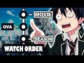 Download Lagu How To Watch Blue Exorcist in The Right Order! [UPDATE]
