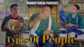 Types of Indians | कैसे कैसे लोग है हमारे देश में | Comedy Video | Pardeep Khera