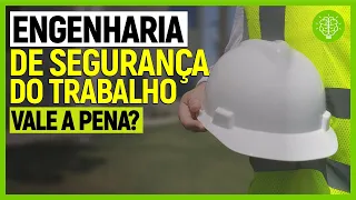 ENGENHARIA DE SEGURANÇA DO TRABALHO: TUDO SOBRE ESSA PROFISSÃO