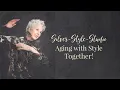 Silver-Style-Studio - Aging with Style