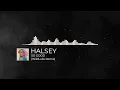 Halsey - So Good (WildLuks Remix)