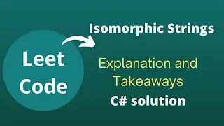 Leetcode Grinding Isomorphic Strings C solution explained