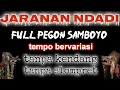 Download Lagu Jaranan Ndadi FULL PEGON Samboyo Terbaru tanpa kendang tanpa slompret ~ cocok untuk belajar