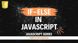 If Else in JavaScript Hindi Lecture 19