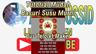 Download Tutorial Telolet Basuri no.4 Susu Murni - Bus Telolet Maker #bussid #telolet MP3