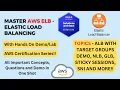 Download Lagu Master AWS ELB - ALB, NLB, GLB, Target Groups, Sticky Sessions, SNI | Hands On Demo |AWS SAA | #aws