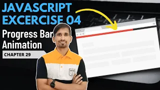 JAVASCRIPT Excercise 04 PROGRESS BAR ANIMATION Web Development Tutorial Chapter 29