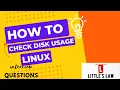 How to Check Disk usage in Linux