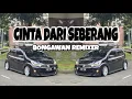 Lagu BONGAWAN REMIXER - Cinta Dari Seberang