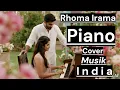 Lagu PIANO - COVER MUSIK INDIA [Rhoma Irama] by Romi Musik1