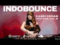 Lagu KASIH KERAS MIXTAPE VOL. 8 SUPER TURBO INDOBOUNCE MBECAK STYLE  FULL BASS 2025 - Mr. J