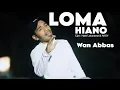 Download Lagu LOMA HIANO - WAN ABBAS || LAGU DAERAH TEHORU TELUTIH (OFFICIAL VIDEO MUSIC) TERBARU