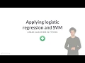 Python Tutorial Applying logistic regression and SVM