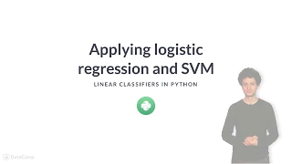 Python Tutorial Applying logistic regression and SVM