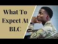 What To Expect At BLC How To Make Commandant s List US Army Vlog