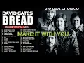 BREAD GREATEST HITS ALBUM-TIMELESS COLLECTION I