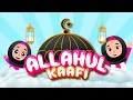 Allahul Kaafi Robbunal Kaafi | Anak Indonesia Official (Music Video)