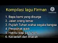 Download Lagu Kompilasi lagu FIRMAN - Original song - Krisman Mangapul - Official music video