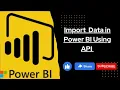 How to import data in power BI using API