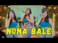 Download Lagu Lili Amora - NONA BALE (Official Music Video) MP3