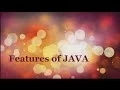 Features of JAVA Programming Language - tutorial 2