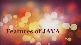 Features of JAVA Programming Language - tutorial 2