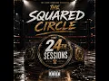 The Squared Circle Complete