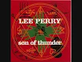Lee Scratch Perry - Son Of Thunder (Full Album Disc 1).