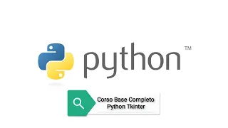 Corso Base Completo Python Tkinter [ITA]