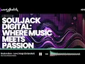 08172024 Souljack Digital Underground House Music Stream