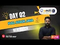 Full Stack Java Day 02 Live demo Session For Freshers and experience