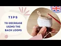 How to DECREASE in back loop crochet 2 tips VERY SIMPLE AND EASY for beginners