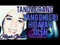 Download Lagu KH.SYEKH MUHAMMAD ZAINI || TANDA ORANG YANG DI BERI HIDAYAH OLEH ALLAH SUBHANAHU'WA TA AlA