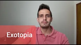 Exotopia