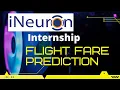 Flight Fare Prediction Machine Learning Data Science Ineuron internship