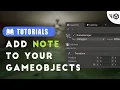 Simple Inspector Notes for Unity - Add Notes to Any GameObject