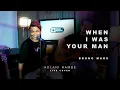 Download Lagu WHEN I WAS YOUR MAN - BRUNO MARS | Adlani Rambe (Live Cover)